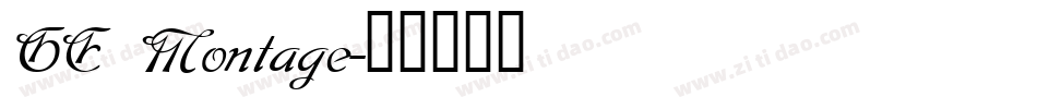 GE Montage字体转换